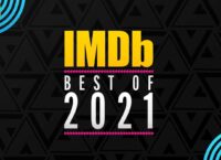 IMDb назвав найпопулярніші фільми та серіали 2021 року