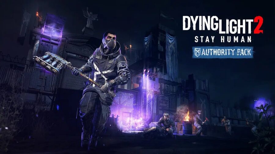 Dying Light 2 отримує перше безплатне DLC – Authority Pack