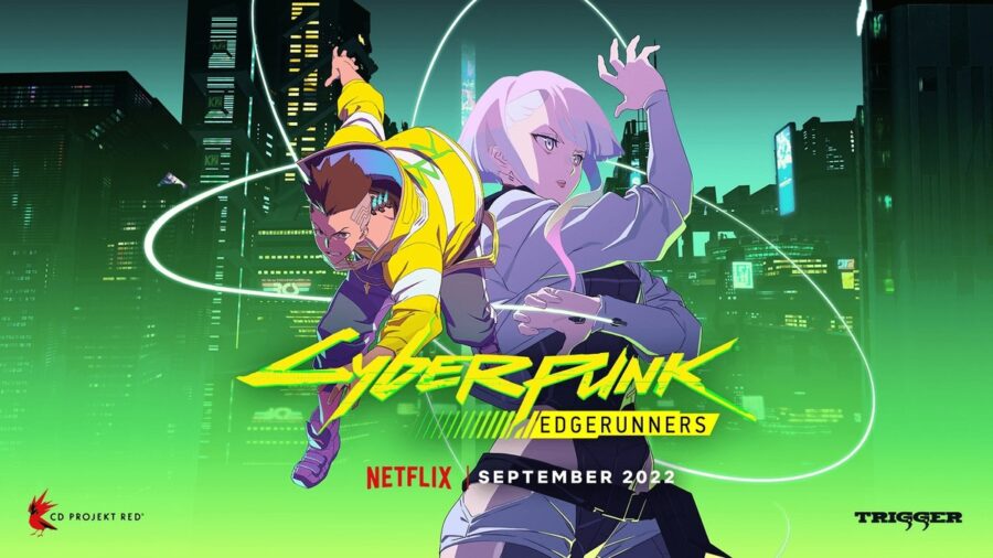 Cyberpunk: Edgerunners — anime in the world of Cyberpunk 2077