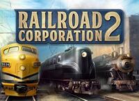 Railroad Corporation 2: a demo version of the Ukrainian railroad strategy is now available on Steam