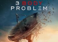 Рецензія на серіал «Проблема трьох тіл» / 3 Body problem